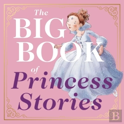 Bertrand.pt - The Big Book Of Princess Stories