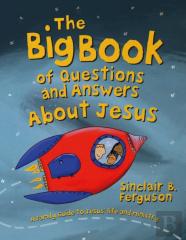 The Big Book Of Questions And Answers About Jesus