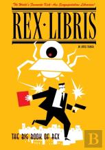 The Big Book Of Rex Libris