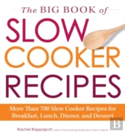 Bertrand.pt - The Big Book Of Slow Cooker Recipes