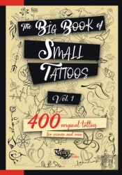 The Big Book Of Small Tattoos - Vol.1: 4
