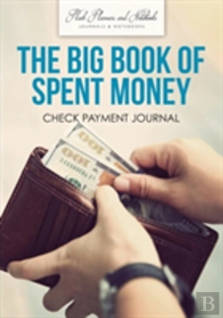 Bertrand.pt - The Big Book Of Spent Money