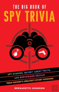 Bertrand.pt - The Big Book Of Spy Trivia