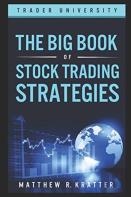 The Big Book Of Stock Trading Strategies