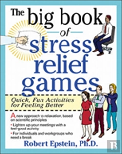 Bertrand.pt - The Big Book Of Stress Relief Games: Quick, Fun Activities For Feeling Better
