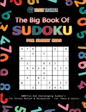 The Big Book Of Sudoku For Smart Kids -