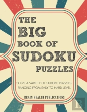 The Big Book Of Sudoku Puzzles