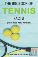 The Big Book Of Tennis Facts