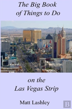 Bertrand.pt - The Big Book Of Things To Do On The Las Vegas Strip