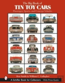 Bertrand.pt - The Big Book Of Tin Toy Cars: Passenger, Sports, And Concept Vehicles