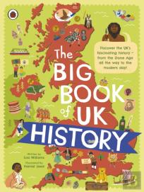 The Big Book Of Uk History