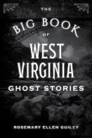 The Big Book Of West Virginia Ghost Stories