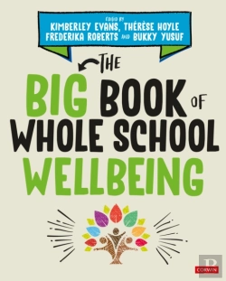 Bertrand.pt - The Big Book Of Whole School Wellbeing