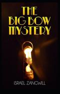 The Big Bow Mystery Annotated