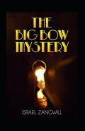 The Big Bow Mystery Annotated