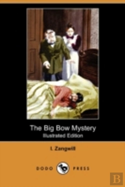 Bertrand.pt - The Big Bow Mystery (Illustrated Edition