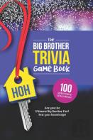 The Big Brother Trivia Game Book