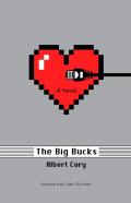 The Big Bucks