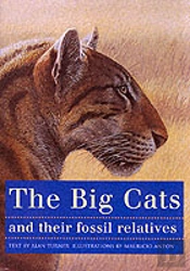 The Big Cats And Their Fossil Relatives