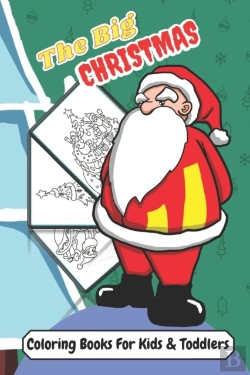 Bertrand.pt - The Big Christmas Coloring Books For Kids & Toddlers