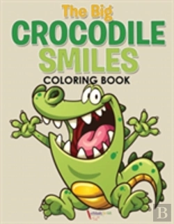 Bertrand.pt - The Big Crocodile Smiles Coloring Book