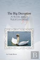 The Big Deception