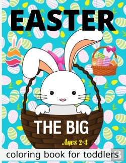 Bertrand.pt - The Big Easter Coloring Book For Toddlers 2-4