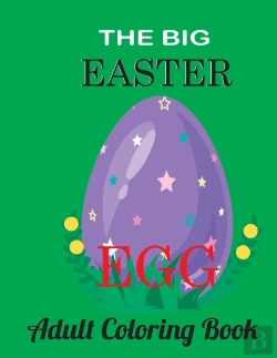 Bertrand.pt - The Big Easter Egg Adult Coloring Book