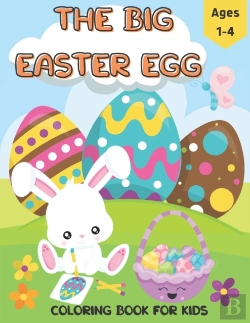 Bertrand.pt - The Big Easter Egg Coloring Book For Kids Ages 1-4