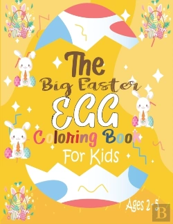 Bertrand.pt - The Big Easter Egg Coloring Book For Kids Ages 2-5