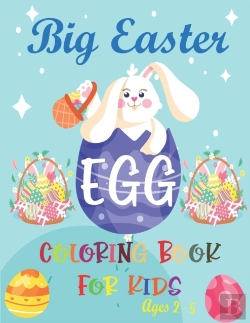 Bertrand.pt - The Big Easter Egg Coloring Book For Kids Ages 2-5