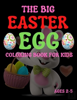 Bertrand.pt - The Big Easter Egg Coloring Book For Kids Ages 2-5