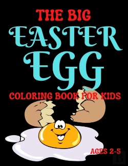Bertrand.pt - The Big Easter Egg Coloring Book For Kids Ages 2-5