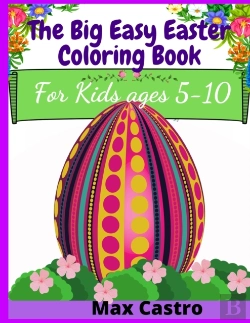 Bertrand.pt - The Big Easy Easter Coloring Book For Ki