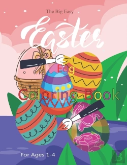Bertrand.pt - The Big Easy Easter Egg Coloring Book For Ages 1-4