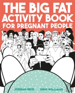 Bertrand.pt - The Big Fat Activity Book For Pregnant People