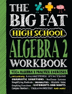 Bertrand.pt - The Big Fat High School Algebra 2 Workbook