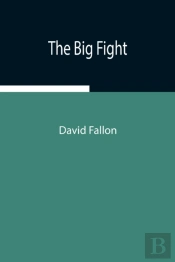 The Big Fight