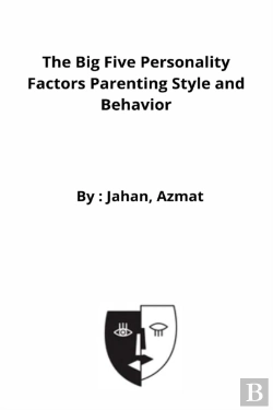 Bertrand.pt - The Big Five Personality Factors Parenting Style And Behavior