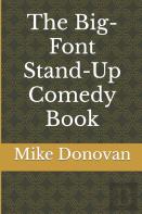 The Big-Font Stand-Up Comedy Book