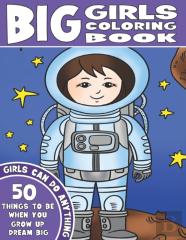 The Big Girls Coloring Book