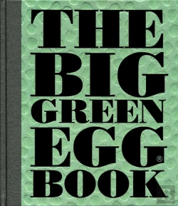 Bertrand.pt - The Big Green Egg Book
