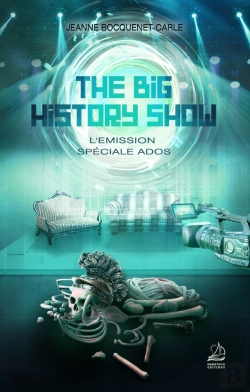 Bertrand.pt - The Big History Show - L'Emission Speciale Ados
