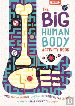 Bertrand.pt - The Big Human Body Activity Book