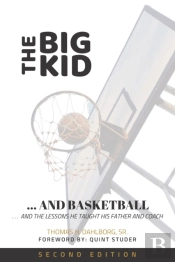 The Big Kid And Basketball