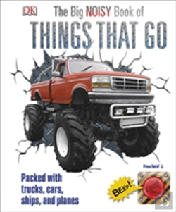 Bertrand.pt - The Big Noisy Book Of Things That Go