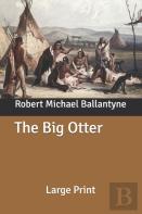 The Big Otter