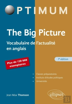 Bertrand.pt - The Big Picture : Vocabulaire De L'Actualité En Anglais (7e Édition)