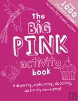 Bertrand.pt - The Big Pink Activity Book