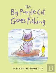 The Big Purple Cat Goes Fishing